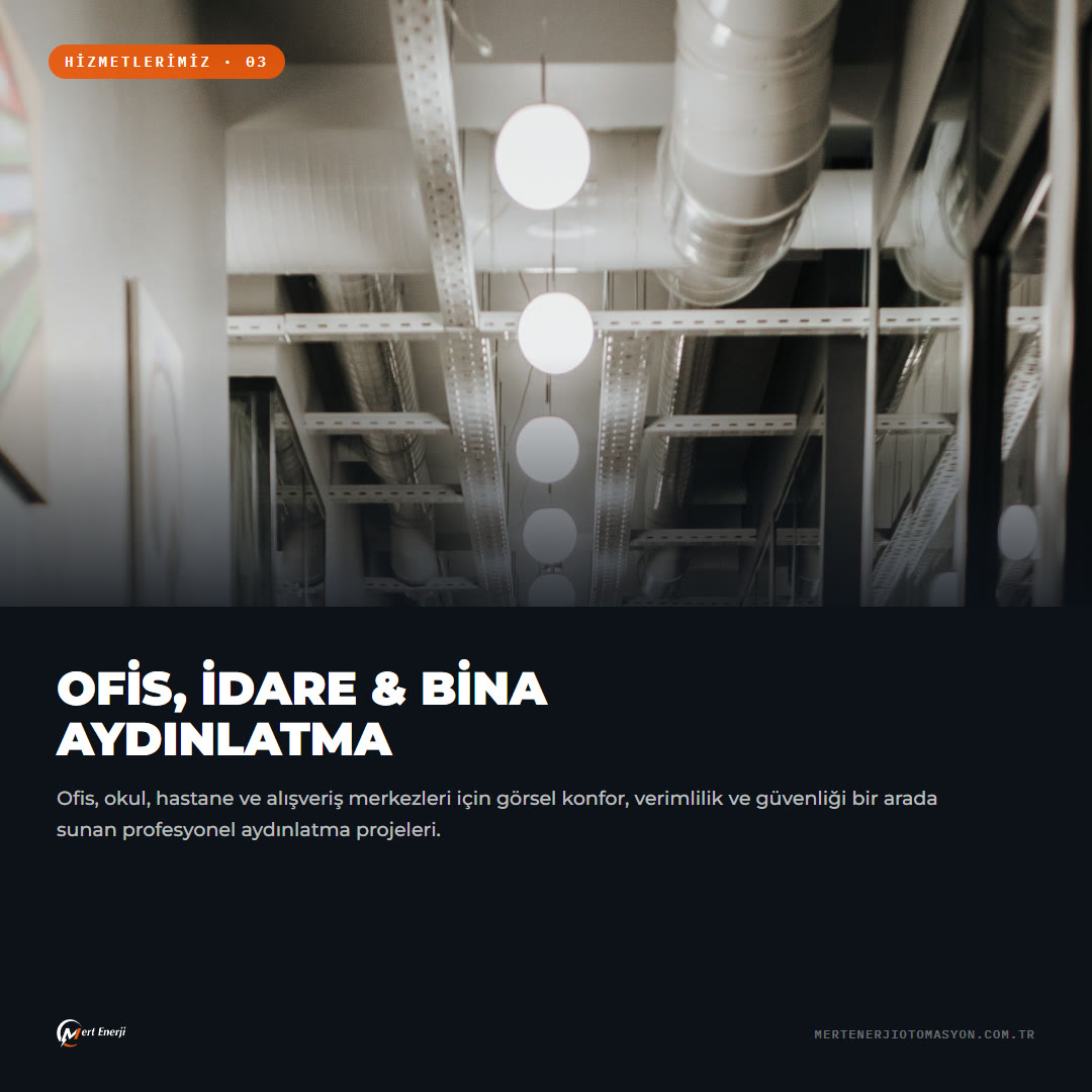 Ofis ve Bina Aydınlatma