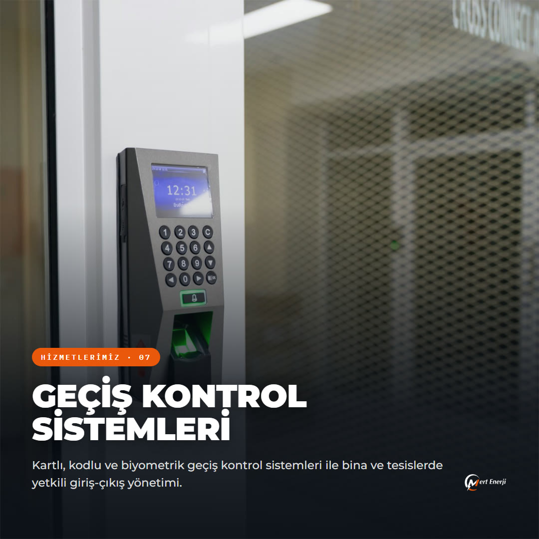 Geçiş Kontrol Sistemleri